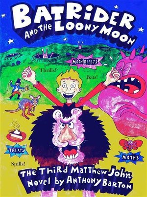 cover image of Bat Rider and the Loony Moon